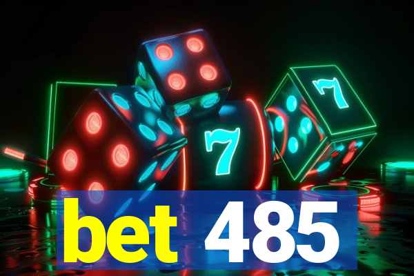 bet 485